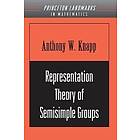 Anthony W Knapp: Representation Theory of Semisimple Groups
