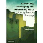 Peter Stopher: Collecting, Managing, and Assessing Data Using Sample Surveys