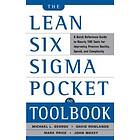 Michael L George, John Maxey, David T Rowlands, Malcolm Upton: The Lean Six Sigm
