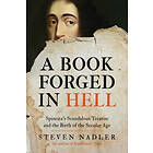 Steven Nadler: A Book Forged in Hell