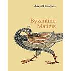 Averil Cameron: Byzantine Matters
