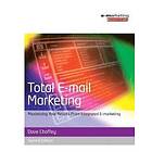 Dave Chaffey: Total E-Mail Marketing 2nd Edition