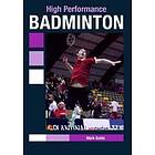 Mark Golds: High Performance Badminton