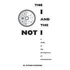 Mary Esther Harding: The I and the Not-I