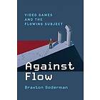 Braxton Soderman: Against Flow