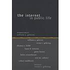 Verna V Gehring: The Internet in Public Life
