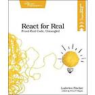 Ludovico Fischer: React for Real