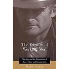 Michele Lamont: The Dignity of Working Men