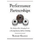 Robert Glazer: Performance Partnerships: The Checkered Past, Changing Present & Exciting Future of Affiliate Marketing