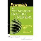 Maryann Godshall: Essentials for Evidence-Based Practice in Nursing