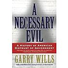 Wills: Necessary Evil, A