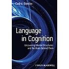 C Boeckx: Language in Cognition Uncovering Mental Structures and the Rules Behind Them