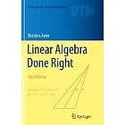 Sheldon Axler: Linear Algebra Done Right