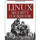 Daniel J Barrett: Linux Security Cookbook