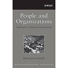 WB Rouse: People and Organizations Explorations of Human-Centered Design