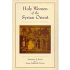 : Holy Women of the Syrian Orient