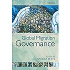 Alexander Betts: Global Migration Governance