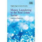 Brigitte Unger, Joras Ferwerda: Money Laundering in the Real Estate Sector