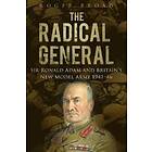 Roger Broad: The Radical General