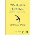 Emma A Jane: Misogyny Online
