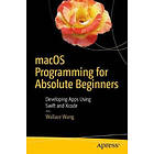 Wallace Wang: macOS Programming for Absolute Beginners