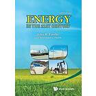 John R Fanchi: Energy In The 21st Century (3rd Edition)