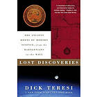 Dick Teresi: Lost Discoveries