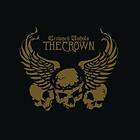 The Crown - Crowned Unholy LP