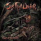 Six Feet Under - Crypt Of The Devil CD