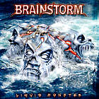 Brainstorm - Liquid Monster CD