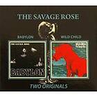 Savage Rose Babylon / Wild Child CD