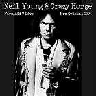 Neil Young Live At Farm Aid 7 In New Orleans September 19 1994 LP