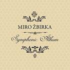 Miroslav Žbirka Symphonic Album LP