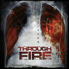 Through Fire Breathe Deluxe Edition LP