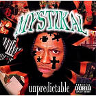 Mystikal Unpredictable LP