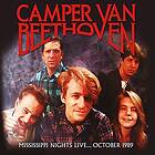 Camper Van Beethoven Mississippi Nights Live.... October 1989 2CD