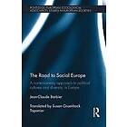 Jean-Claude Barbier: The Road to Social Europe