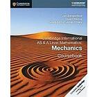 Jan Dangerfield: Cambridge International AS & A Level Mathematics: Mechanics Coursebook