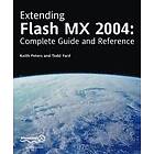 Keith Peters, Gerald YardFace: Extending Flash MX 2004