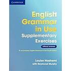 Louise Hashemi: English Grammar in Use Supplementary Exercises .without Answers