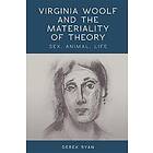 Derek Ryan: Virginia Woolf and the Materiality of Theory