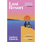 Andrew Lipstein: Last Resort