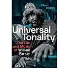 Cisco Bradley: Universal Tonality