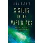 Lina Rather: Sisters of the Vast Black
