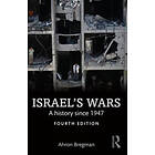 Ahron Bregman: Israel's Wars