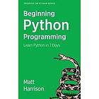 Matt Harrison: Treading on Python Volume 1: Foundations of