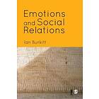 Ian Burkitt: Emotions and Social Relations