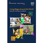 Richard Anker, Martha Anker: Living Wages Around the World