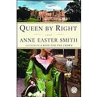 Anne Easter Smith: Queen by Right