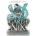 Garth Nix: Terciel &; Elinor The Old Kingdom 1